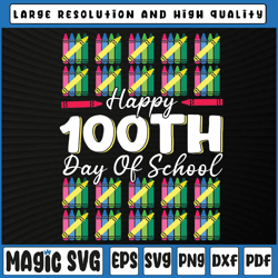 Happy 100th Day Of School Student Svg,100 Days Of School With Crayon Funny, 100th Day of School, Digital Download