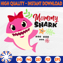 Mommy Shark SVG, Cricut Cut files, Shark Family doo doo doo Vector EPS, Silhouette DXF, Design for tsvg , clothes
