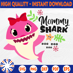 Mommy Shark SVG, Cricut Cut files, Shark Family doo doo doo Vector EPS, Silhouette DXF, Design for tsvg