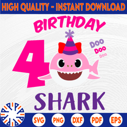 shark 4th birthday svg, girl birthday shark svg dxf eps, girl fourth birthday clipart,four year old,baby, shark