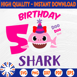 shark 5th birthday svg, girl birthday shark svg dxf eps, girl fifth birthday clipart, five year old,baby,shark