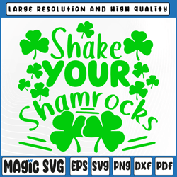 St. Patrick's Day Svg, Shake Your Shamrocks Irish svg png, Funny St Patricks svg, St Patricks Day, Digital Download