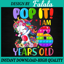 Dabbing Unicorn Pop It I Am 6 Years Old PNG,  Popper 6th Birthday PNG, Pop It Png, Digital Download