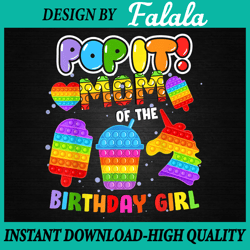 Pop It Mom of the Birthday Girl PNG, Unicorn Birthday PNG, Pop It Png, Digital Download