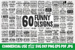 Funny Quotes Svg Bundle , 60 Designs Svg , Eps , Dxf , digital download