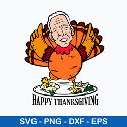 Happy Thanksgiving Joe Bide Turkey Svg, png Dxf Eps File