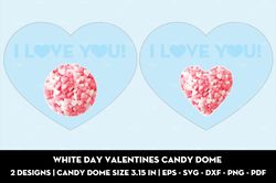 White day valentines candy dome