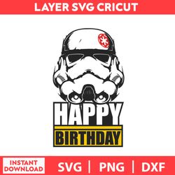 Happy Birthday Star Wars Charecters Svg, Mandalorian Svg, Darth Vader Svg, Png, Pdf, Dxf Digital File.