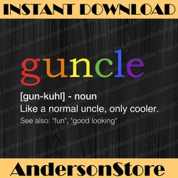Mens Guncle In Rainbow Flag Colors For Gay Uncle LGBT Month PNG Sublimation Design