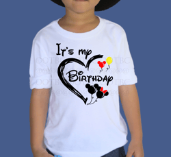 Mickey Mouse with balloons- Its my Birthday - Birthday Cricut Sublimation PNG SVGs