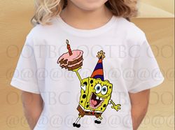Spongebob Square Pants with Birthday Cake-  Birthday t-shirt design Cricut Sublimation PNG SVGs