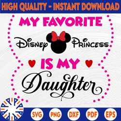 My fav disney villain is my Daughter SVG, PNG, DXF, disney svg, disney digital disney vacation svg, Disney svg, Funny
