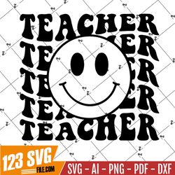 Teach svg, Smiley face svg, Teacher life svg, Best teacher shirt svg, Teacher vibes svg, Trendy teacher svg, Happy face