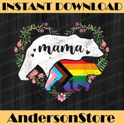 LGBTQ Mama Bear Progress Pride Flag Gay Equal Rights Rainbow LGBT Month PNG Sublimation Design
