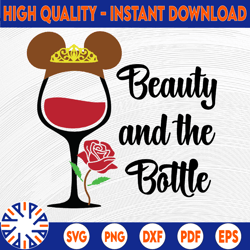 Wine Beauty and the Bottle, Disney svg, Disney Mickey and Minnie svg,Quotes files, svg file, Disney png file, Cricut