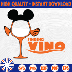 Wine Finding Vino, Disney svg, Disney Mickey and Minnie svg,Quotes files, svg file, Disney png file, Cricut, Silhouette.