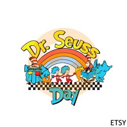 Happy Dr Seuss Day Dr Seuss Rainbow SVG Graphic Designs Files