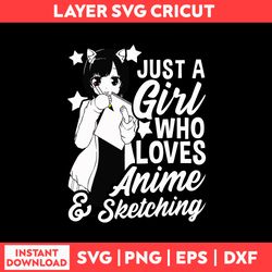 Just A Girl Anime svg, cartoon svg, anime cricut svg, anime silhouette svg, Anime svg, png, eps, dxf digital file