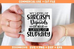 Sarcastic SVG Bundle, Funny Quote SVG Bundle , SVG , PNG , EPS ,DXF , DIGITAL DOWNLOADS