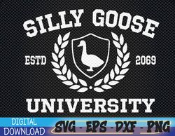 Silly Goose University Funny Meme School Bird Svg, Eps, Png, Dxf, Digital Download