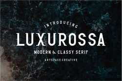 LUXUROSSA MODERN & CLASSY SERIF Trending Fonts - Digital Font