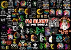 Cannabis/Weed/Marijuana PNG Bundle/I'm Blunt Because God Rolled Me That Way PNG Bundle/Weed Tumbler PNG Bundle