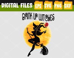 Drink Up Witches svg, Funny Witch Costume Svg, Eps, Png, Dxf, Digital Download