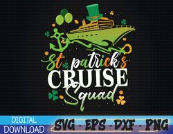 St Patrick's Cruise Squad svg, Saint Patricks Day Cruise 2023 svg, Shamrock Cruise svg, Matching svg, Cruise Squad