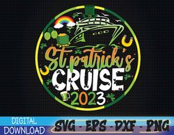 St Patrick's Day Cruise Squad svg, St Patricks Cruise 2023 svg, Happy Patricks Day 2023, Patrick Cruising, Shamrock Crui