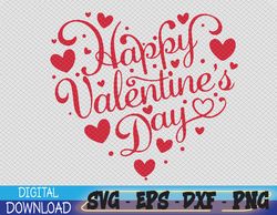 Happy Valentines Day Valentine Heart Shape Svg, Eps, Png, Dxf, Digital Download