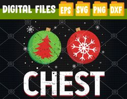 Funny Chest Nuts Matching Chestnuts Christmas Couples Chest Svg, Eps, Png, Dxf, Digital Download