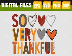 So very thankful, Png Svg, Thanksgiving Png Svg, Svg, Eps, Png, Dxf, Digital Download