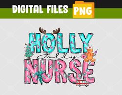Holly Xmas Jolly Nurse Christmas Svg, Eps, Png, Dxf, Digital Download