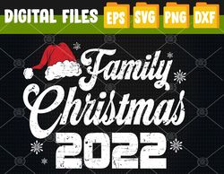 Family Matching Costume Family Christmas 2022 Svg, Eps, Png, Dxf, Digital Download