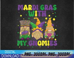 Funny Mardi Gras with Three Gnomes Mardi Gras and My Gnomies PNG, Digital Download