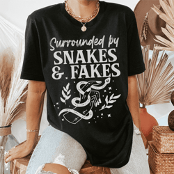 Surrounded By Snakes & Fakes Tee
