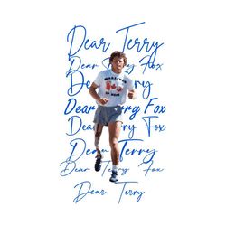 Dear Terry Dear Terry Fox Cher Terry Svg Graphic Designs Files