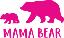 "Mama Bear Pink" SVG, Moms day svg,8 march