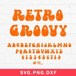 Retro Groovy Fonts Svg, Retro 70s Alphabet Svg, Retro Font Svg, Dxf Eps File