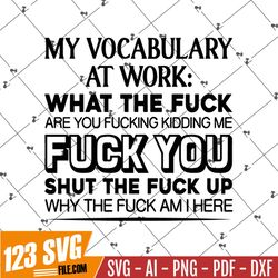 Work Sayings, Swear Word SVG, Swearing SVG, HR Swear Words, Swear Png, Swear Quotes, Instant Download for Commercial Bus