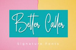 Better Caller Trending Fonts - Digital Font