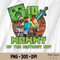 Mommy Of The Birthday Boy Mine Craft Png, Birthday Family Png, Family Png