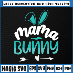 Mama Bunny, Mama bunny Svg, Mama Bunny Baby bunny, Pregnancy Svg, Easter, Sublimation Download