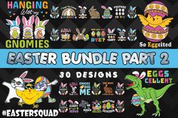 Easter SVG Bundle Part 2 - SVG, PNG, DXF, EPS Files For Print And Cricut