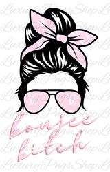 Louis Vuitton Boujee Bitch Mom PNG Digital Sublimation Download