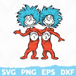 Thing 1 svg,Thing 2 svg, kids svg, Dr Seuss Svg, Dr Seuss Cat In The Hat Svg, Dr Suess Png, Dr Suess Day, Read across