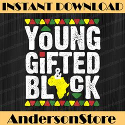 Gifted Young Black Dashiki African Pride History Month Magic Black History, Black Power, Black woman, Since 1865 PNG