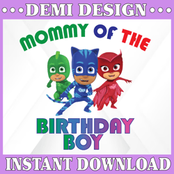 PJ Masks Mommy of the Birthday Boy Digital Iron on transfer image clip art INSTANT download  Pj Masks Png