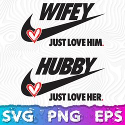 Wifey Hubby SVG, Hubby Wifey Shirts SVG, Hubby Wifey Nike SVG, Wifey Hubby PNG