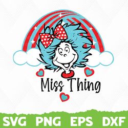 Miss thing svg, Dr Seuss Svg, thing 1 svg, thing 2 svg,  Dr Seuss Cat In The Hat, Horton svg, Lorax svg, Fish svg
